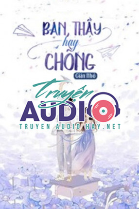 Bạn, Thầy Hay Chồng