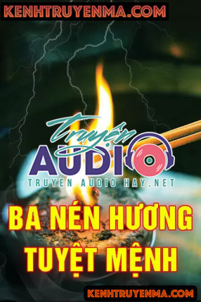 Ba nén hương tuyệt mệnh