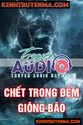 C.hết Trong Đêm Giông Bão