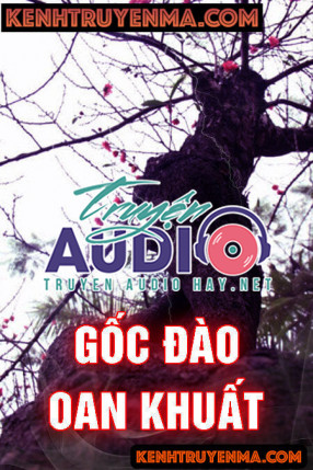 Gốc Đào Oan Khuất