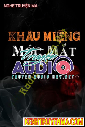 K.hâu M.iệng M.óc M.ắt