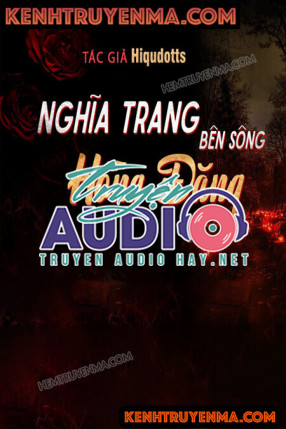 Nghĩa Trang Bên Sông Hồng Đăng