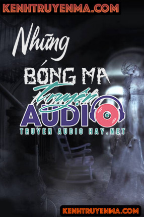 Những Bóng Ma Trong Đời