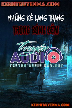 Những Kẻ Lang Thang Trong Bóng Đêm