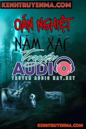 Oán Nghiệt Năm Xác