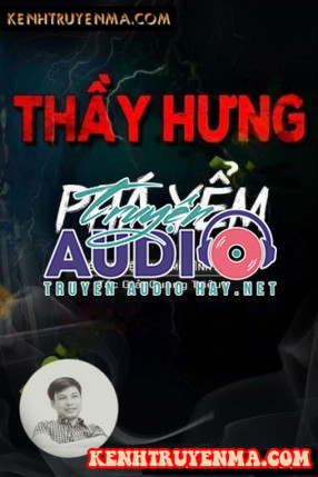 Thầy Hưng Phá Yểm