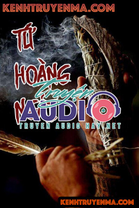 Tứ Hoàng Ngải - Truyện Ma