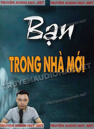 Bạn Trong Nhà Mới