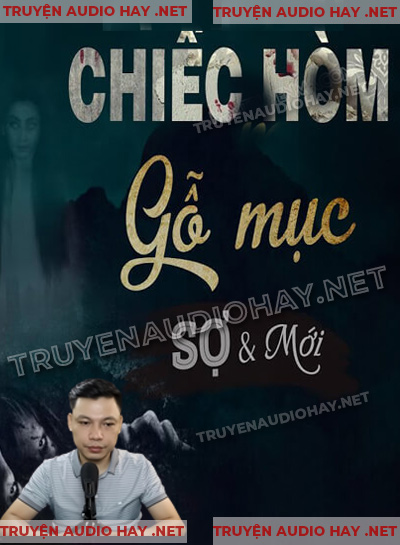 Chiếc Hòm Bằng Gỗ Mục