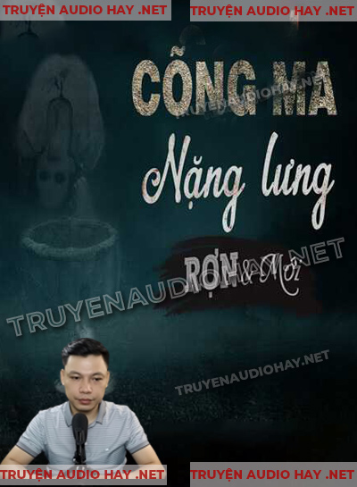 Cõng Ma Nặng Lưng