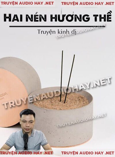 Hai Nén Hương Thề - Truyện Ma