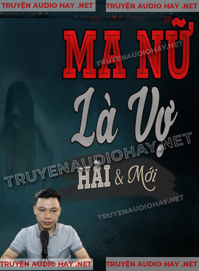 Ma Nữ Là Vợ