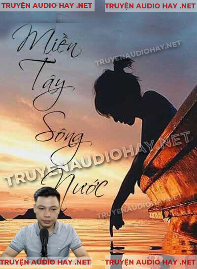 Miền Tây Sông Nước - Truyện Ma