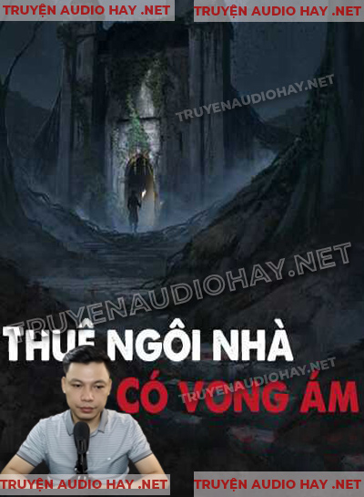 Ngôi Nhà Có Vong Ám - Truyện Ma