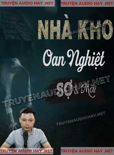 Nhà Kho Oan Nghiệt