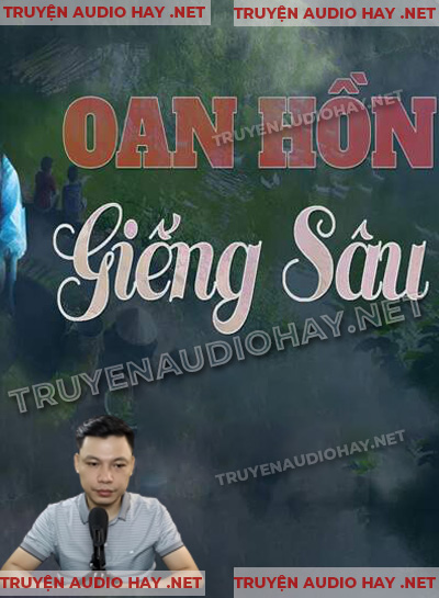 Oan Hồn Giếng Sâu