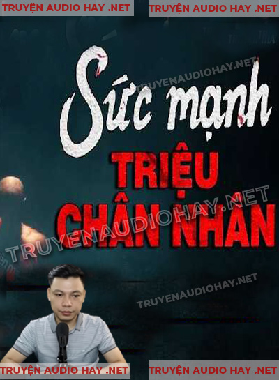 Sức Mạnh Của Triệu Chân Nhân