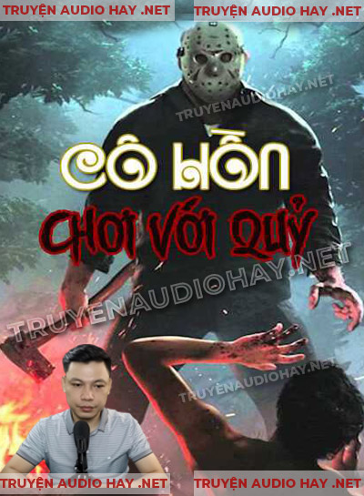 Tháng Bảy Cô Hồn Chơi Với Quỷ