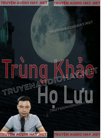 Trùng Khảo Dòng Họ Lưu