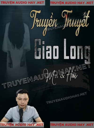 Truyền Thuyết Giao Long