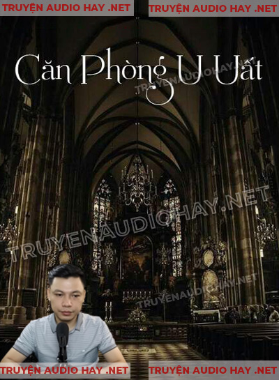 Căn Phòng U Uất - Truyện Kinh Dị