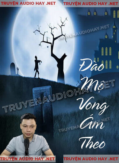 Đào Mộ Vong Ám Theo