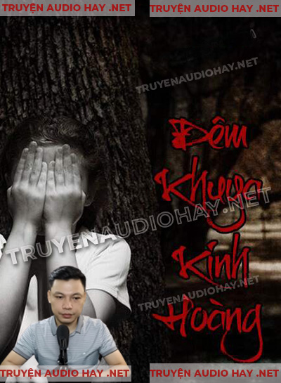 Đêm Khuya Kinh Hoàng