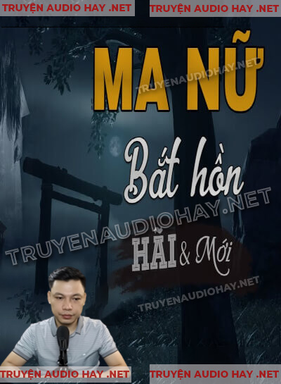 Ma Nữ Bắt Hồn