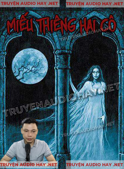 Miếu Thiêng Hai Cô - Truyện Ma