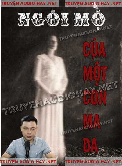 Ngôi Mộ Của Một Con Ma Da