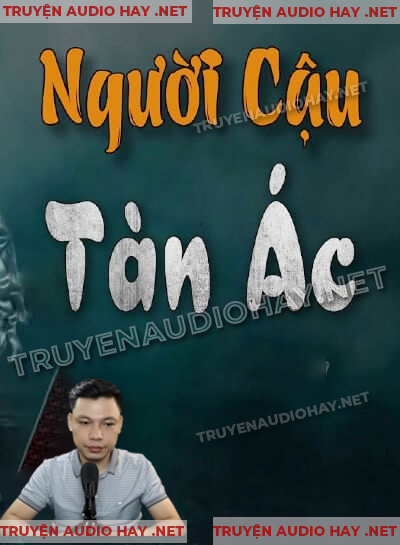 Người Cậu Tàn Ác