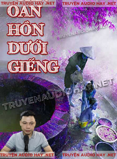 Oan Hồn Dưới Giếng