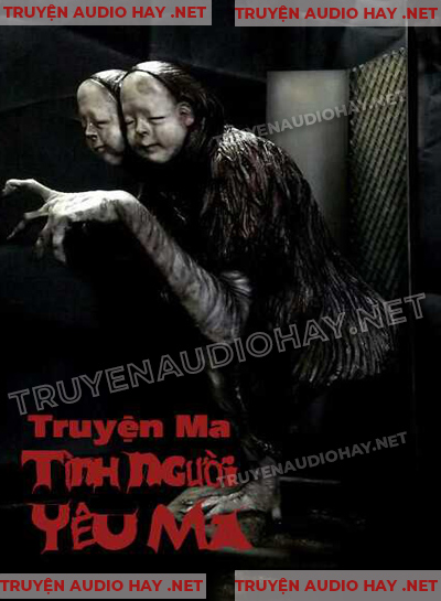 Tình Người Yêu Ma - Truyện Ma