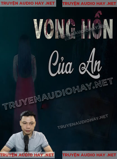 Vong Hồn Của An