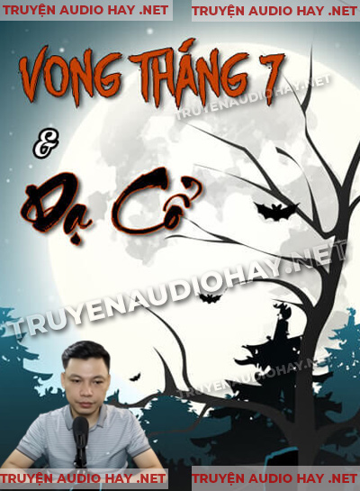 Vong Tháng Bảy & Dạ Cổ