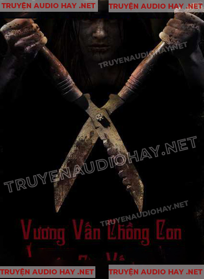 Vương Vấn Chồng Con - Truyện Ma