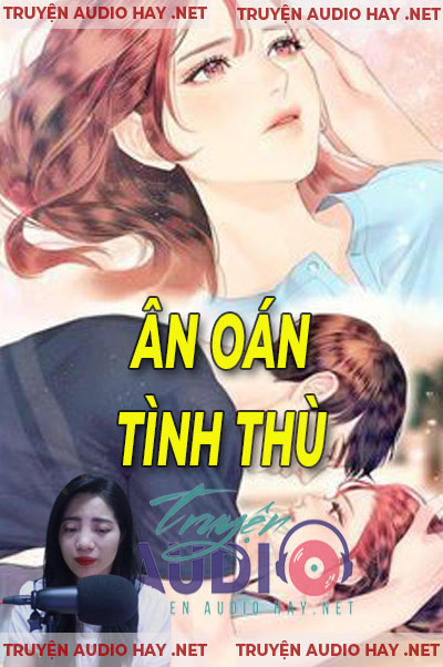 Ân Oán Tình Thù