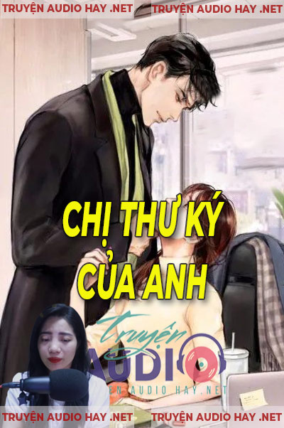 Chị Thư Ký Của Anh