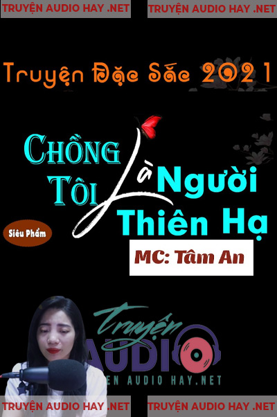 Chồng Tôi Là Người Thiên Hạ