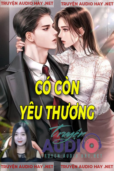 Có Còn Yêu Thương