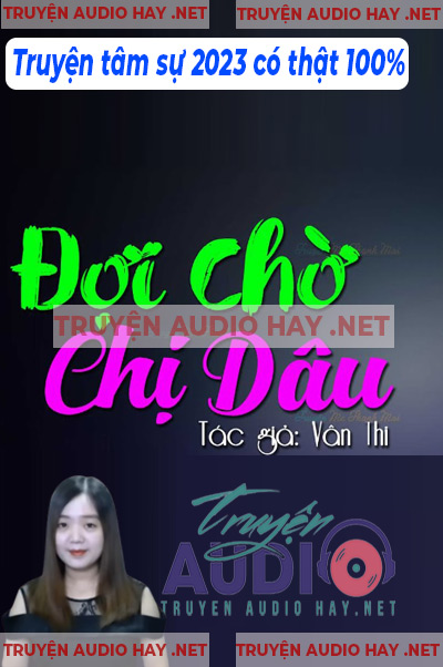 Đợi Chờ Chị Dâu