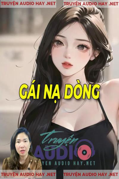 Gái Nạ Dòng