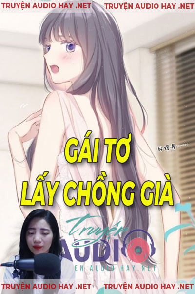 Gái Tơ Lấy Chồng Già