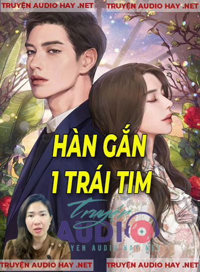 Hàn Gắn 1 Trái Tim