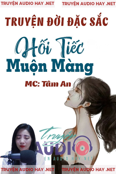 Hối Tiếc Muộn Màng