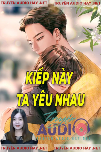 Kiếp Này Ta Yêu Nhau