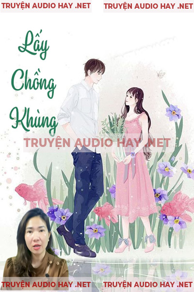 Lấy Chồng Khùng