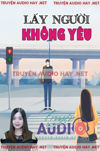 Lấy Người Không Yêu