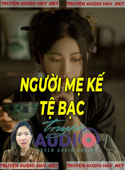 Người Mẹ Kế Tệ Bạc