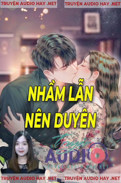 Nhầm Lẫn Nên Duyên